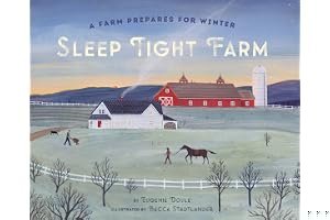 Sleep Tight Farm: A Farm Prepares for Winter book cover