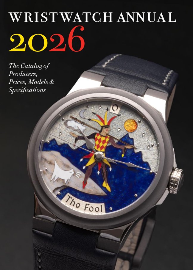 Wristwatch Annual 2026: The Catalog of Producers, Prices, Models, and Specifications book cover