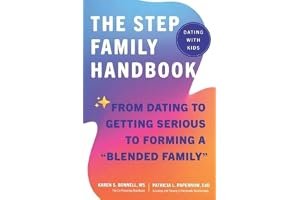 The Stepfamily Handbook:: Dating, Getting Serious, and Forming a "Blended Family" book cover