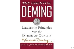 The Essential Deming: Leadership Principles from the Father of Quality book cover