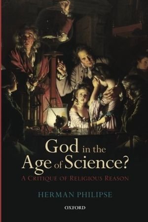 God in the Age of Science?: A Critique of Religious Reason book cover