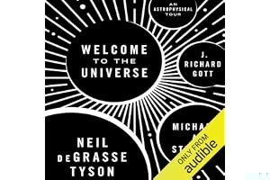 Welcome to the Universe: An Astrophysical Tour book cover