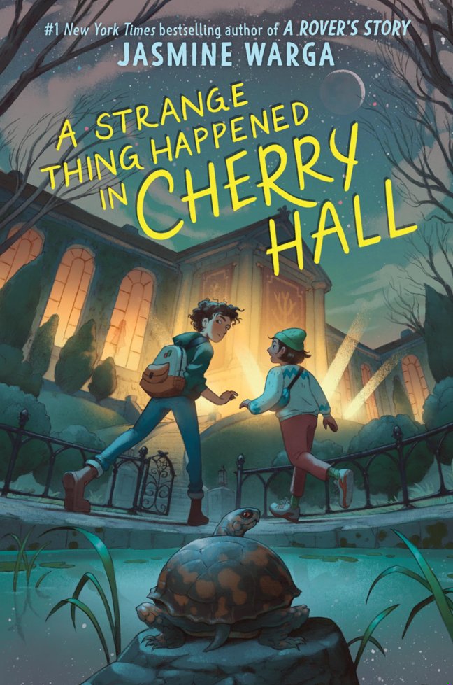 A Strange Thing Happened in Cherry Hall: A Whimsical Mystery Adventure About a Missing Painting and a Ghostly Girl book cover