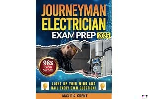 JOURNEYMAN ELECTRICIAN EXAM PREP: From STRESS to SUCCESS: Master Every Question with Comprehensive Walkthroughs and a Failpro book cover