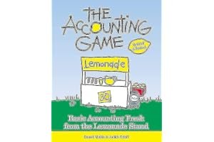 The Accounting Game: Basic Accounting Fresh from the Lemonade Stand book cover
