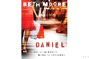 Daniel: Lives of Integrity, Words of Prophecy - Member Book book cover