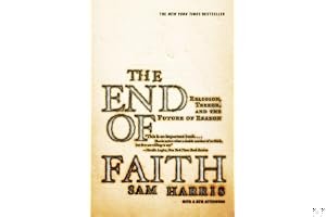 The End of Faith: Religion, Terror, and the Future of Reason book cover