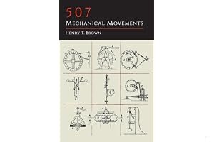507 Mechanical Movements: Mechanisms and Devices book cover
