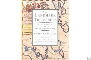 The Landmark Thucydides: A Comprehensive Guide to the Peloponnesian War book cover