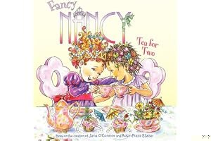 Fancy Nancy: Tea for Two book cover