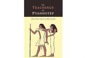 The Teachings of Ptahhotep: The Oldest Book in the World book cover