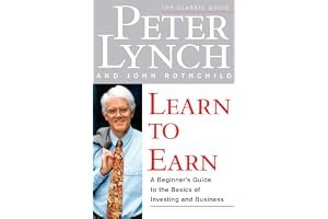 Learn to Earn: A Beginner's Guide to the Basics of Investing and Business book cover