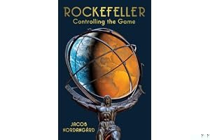 Rockefeller: Controlling the Game book cover