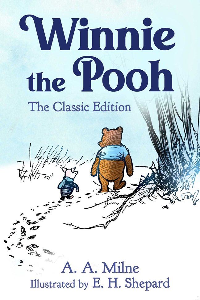 Winnie the Pooh: The Classic Edition book cover