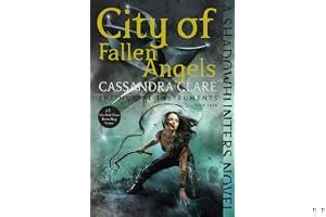 City of Fallen Angels (The Mortal Instruments, #4) book cover