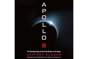 Apollo 8: The Thrilling Story of the First Mission to the Moon book cover