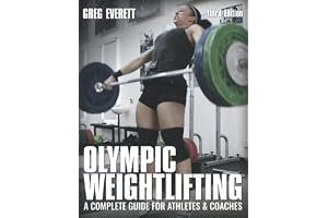 Olympic Weightlifting: A Complete Guide For Athletes & Coaches book cover