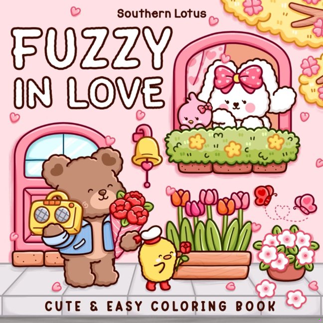 Fuzzy In Love: Coloring Book for Adults and Teens Featuring Little Fuzzy Animals in Love Moments and Cozy Activities, Cute Designs for Relaxation and Chill (Fuzzy Buddies) book cover