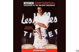 Kitchen Confidential: Adventures in the Culinary Underbelly book cover