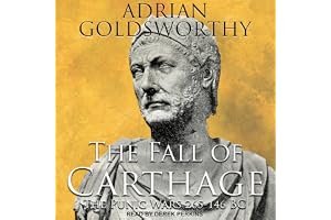 The Fall of Carthage: The Punic Wars 265-146BC book cover