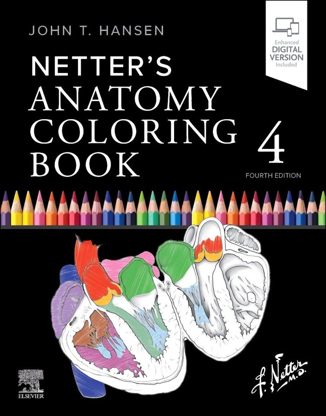 Netter's Anatomy Coloring Book (Surgical Pathology: A Case Based Approach to Diagnosis) book cover
