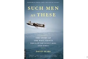 Such Men as These: The Story of the Navy Pilots Who Flew the Deadly Skies Over Korea book cover