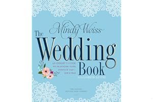 The Mindy Weiss Wedding Book: The Big Book for Your Big Day book cover