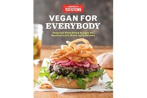 Vegan for Everybody: Foolproof Plant-Based Recipes for Breakfast, Lunch, Dinner, and In-Between book cover