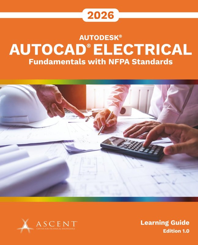 AutoCAD Electrical 2026: Fundamentals with NFPA Standards book cover