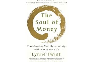 The Soul of Money: Transforming Your Relationship with Money and Life book cover