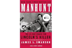 Manhunt: The 12-Day Chase for Lincoln's Killer book cover