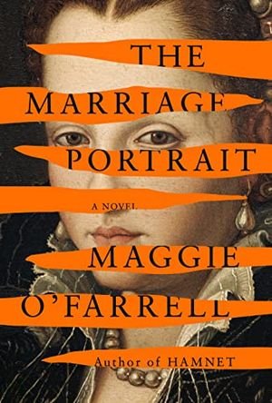 The Marriage Portrait: A Novel book cover