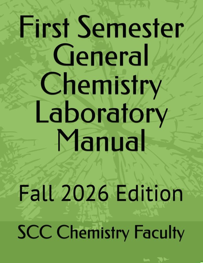 First Semester General Chemistry Laboratory Manual: Fall 2026 Edition book cover