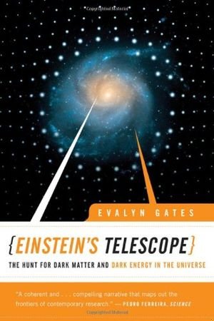 Einstein's Telescope: The Hunt for Dark Matter and Dark Energy in the Universe book cover