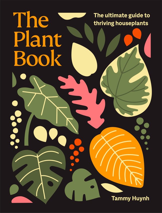 The Plant Book: The ultimate guide to thriving houseplants book cover