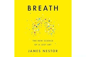 Breath: The New Science of a Lost Art book cover