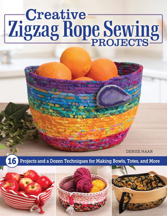 Creative Zigzag Rope Sewing Projects: 16 Projects and a Dozen Techniques for Making Bowls, Totes, and More (Landauer) Take Your Skills to the Next Level while Creating Sustainable Handmade Gifts book cover