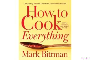 How to Cook Everything: Simple Recipes for Great Food book cover