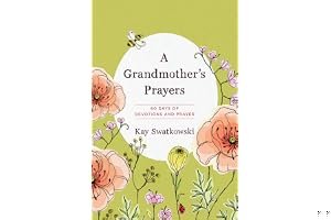 A Grandmother's Prayers: 60 Days of Devotions and Prayer book cover