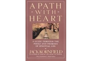 A Path with Heart: A Guide Through the Perils and Promises of Spiritual Life book cover