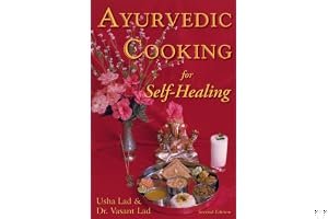 Ayurvedic Cooking for Self Healing book cover