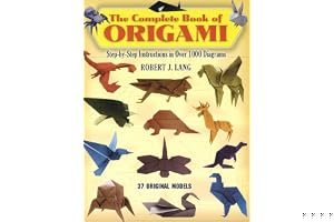 The Complete Book of Origami: Step-by-Step Instructions in Over 1000 Diagrams book cover