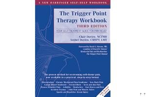 The Trigger Point Therapy Workbook: Your Self-Treatment Guide for Pain Relief book cover
