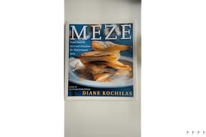 Meze: Small Plates to Savor and Share from the Mediterranean Table book cover
