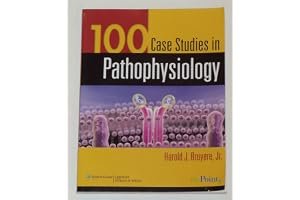 100 Case Studies in Pathophysiology book cover