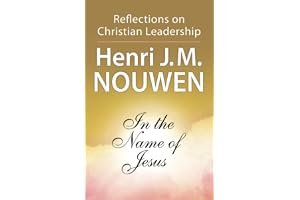 In the Name of Jesus: Reflections on Christian Leadership book cover