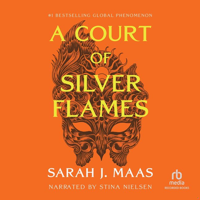 A Court of Silver Flames (A Court of Thorns and Roses, #4) book cover