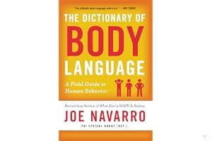 The Dictionary of Body Language: A Field Guide to Human Behavior book cover