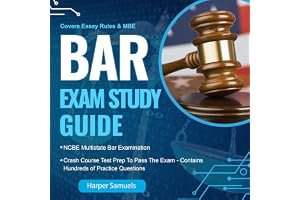 Bar Exam Study Guide - Covers Essay Rules & MBE ( NCBE Multistate Bar Examination) Crash Course & Test Prep To Pass The Exam book cover