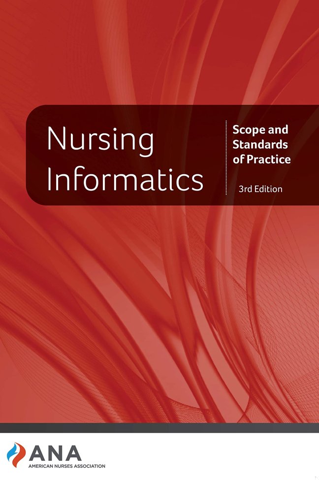 Nursing Informatics: Scope and Standards of Practice, 3rd Edition book cover